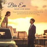 Bên Em Ngày Còn Nắng