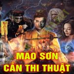 Mao Sơn Cản Thi Thuật