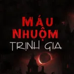 Máu Nhuộm Trịnh Gia