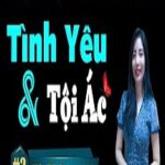 Tình Yêu Và Tội Ác