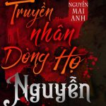 Truyền Nhân Dòng Họ Nguyễn